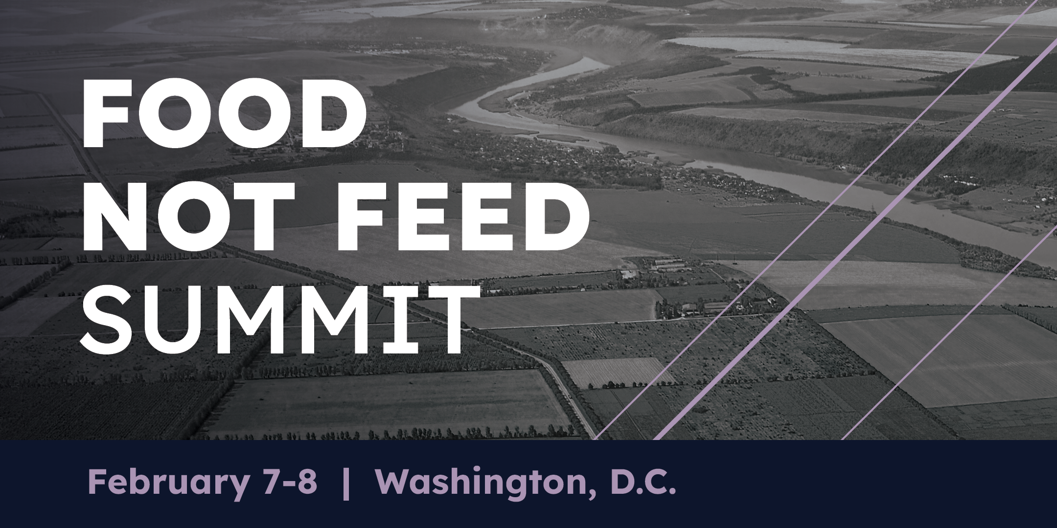 Food Not Feed Summit | Farm Action